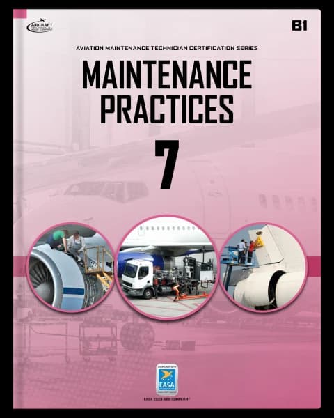 Module 7 Maintenance Practices: B1 Aircraft Maintenance Manual cover